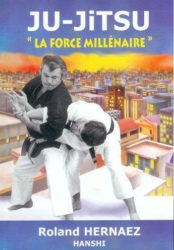 La force millénaire, ancienne édition de Roland Hernaez