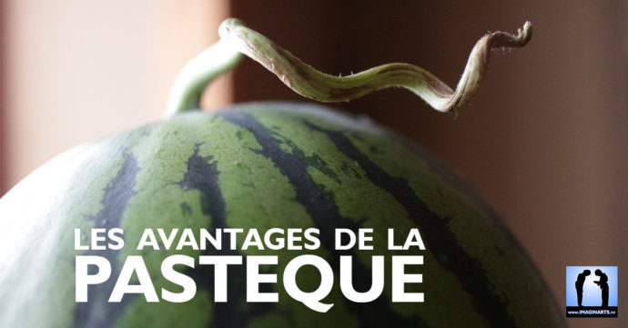 les 5 avantages de la pastèque