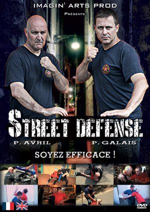 DVD street défense avec Philippe Galais et Philippe Avril