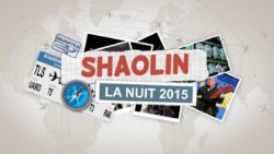 nuit du shaolin 2015