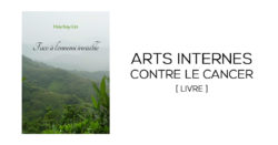 arts internes contre le cancer : livre DVD