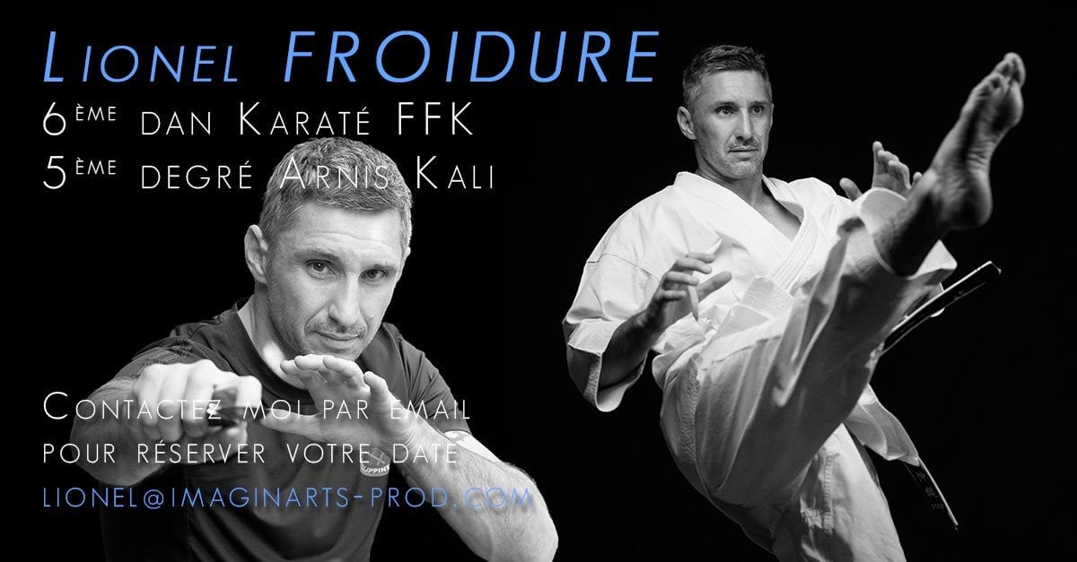 Stages avec Lionel Froidure - Karaté et Arnis Kali Eskrima