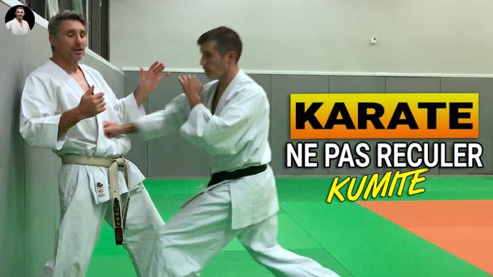 Karate kumite, ne pas reculer et ne pas avoir peur