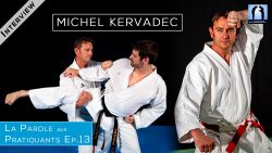 Michel Kervadec - interview Karate