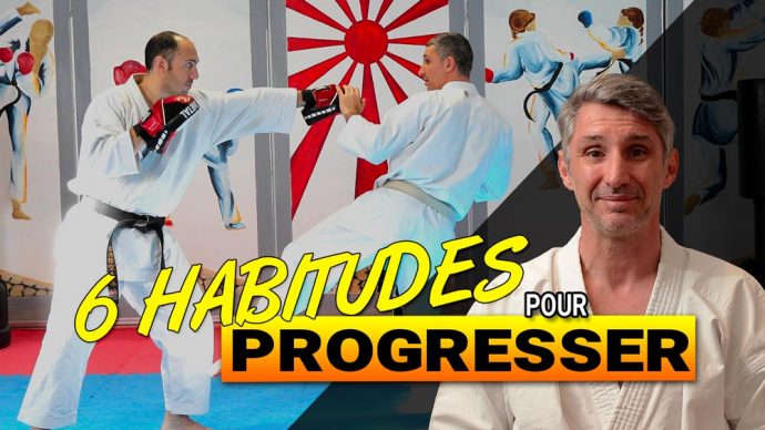 6 habitudes conseils pour progresser en karate